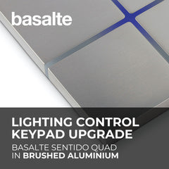 Basalte Sentido Quad Lighting Control Keypad Upgrade - Brushed Aluminium - AL - DEMO