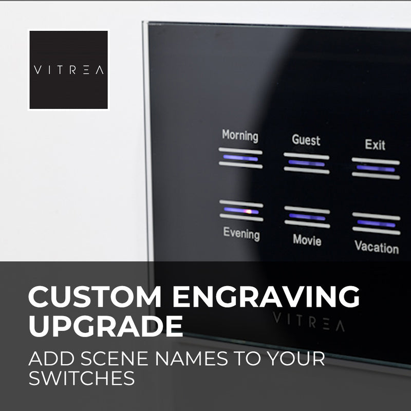 Vitrea Custom Engraved Keypad Upgrade - Single Switch - Glass with Metal Frame