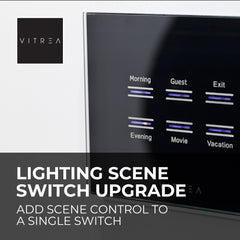 Vitrea Lighting Scene Keypad Upgrade - Single Switch